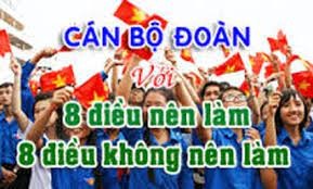 Những điều cán bộ Đoàn nên làm và không nên làm