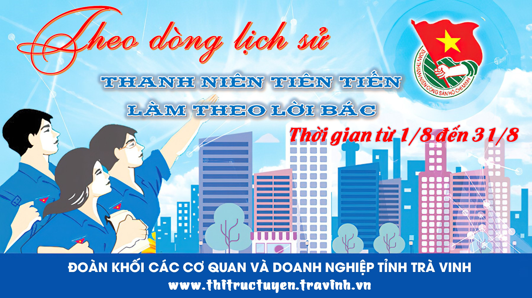 Kết quả vòng thi tháng 8, chủ đề “Thanh niên tiên tiến làm theo lời Bác”