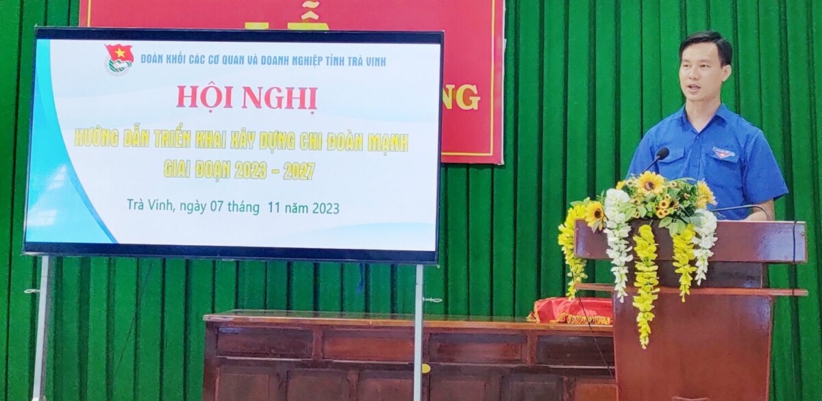 Đoàn khối tổ chức hội nghị hướng dẫn triển khai xây dựng chi đoàn mạnh giai đoạn 2023 – 2027